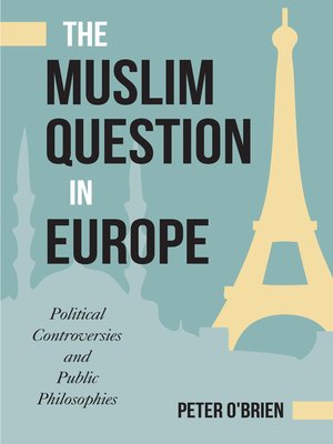 cover image of The Muslim Question in Europe